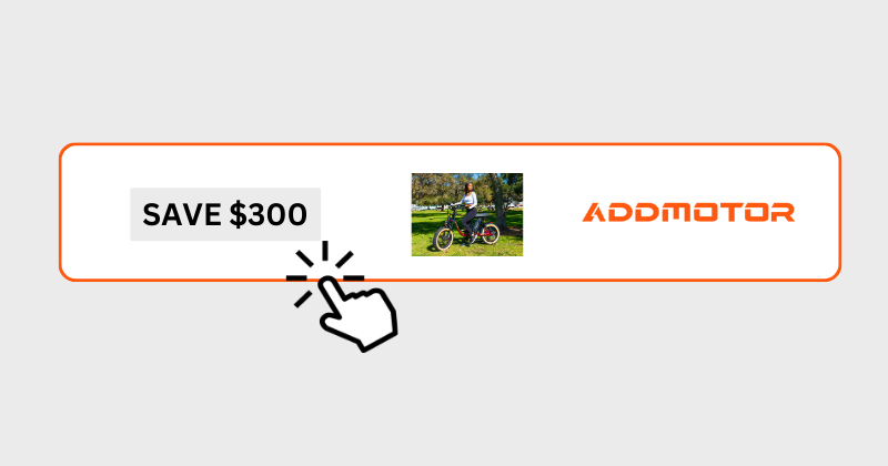 Save $300 Addmotor Offers