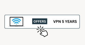 VPN 5 Years Offers $49.99